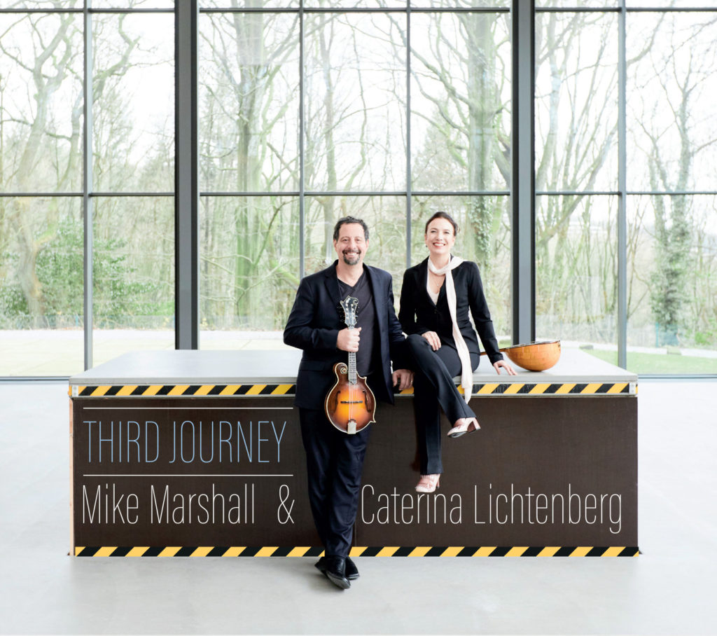 Third Journey - Mike Marshall & Caterina Lichtenberg